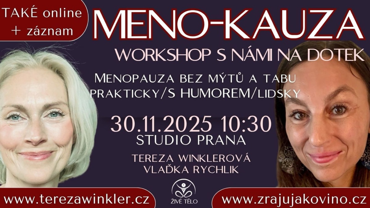 WORKSHOP MENO-KAUZA pro ženy 40+ / Živě i on-line