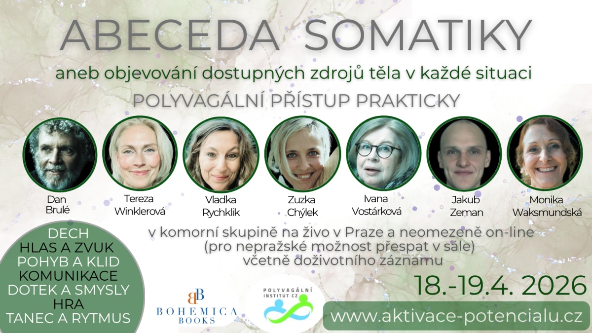 ABECEDA SOMATIKY - tělo jako zdroj pro pružnost nervového systému