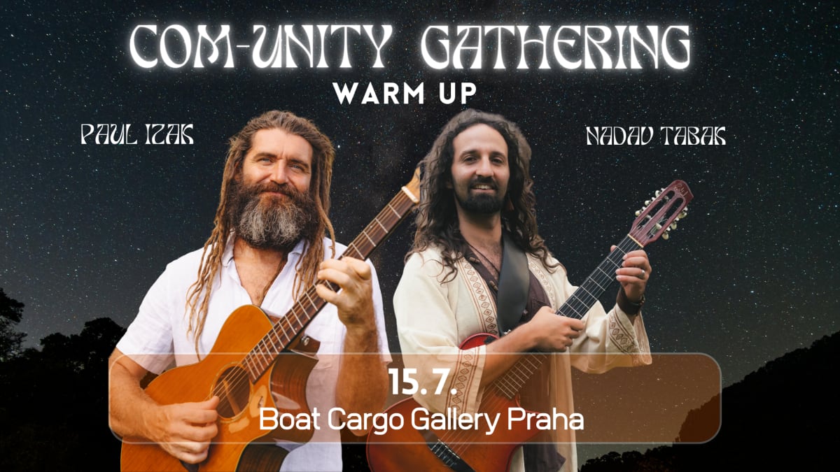 Paul Izak + Nadav Tabak -  COM-UNITY Gathering Warm Up | Praha – Cargo Gallery