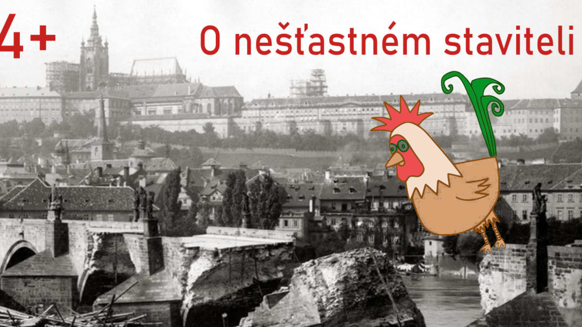 O nešťastném staviteli