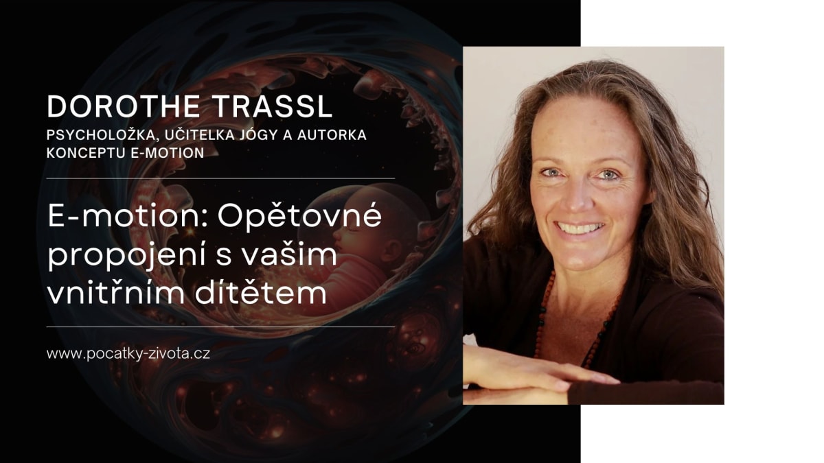 Dorothe Trassl: E-motion Opětovné propojení s vašim vnitřním dítětem