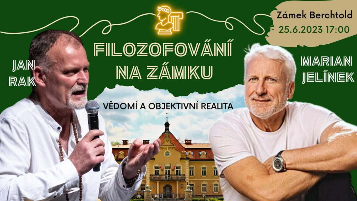 Filozofování na zámku s Janem Rakem