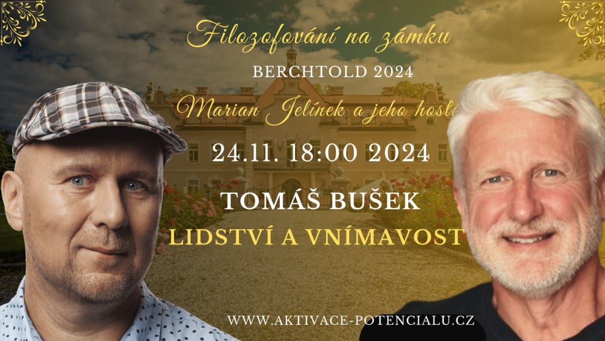 Filozofování na zámku s Tomášem Buškem