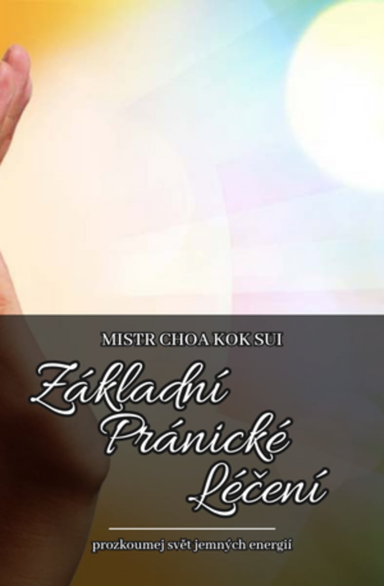Základní Pránické Léčení v Praze