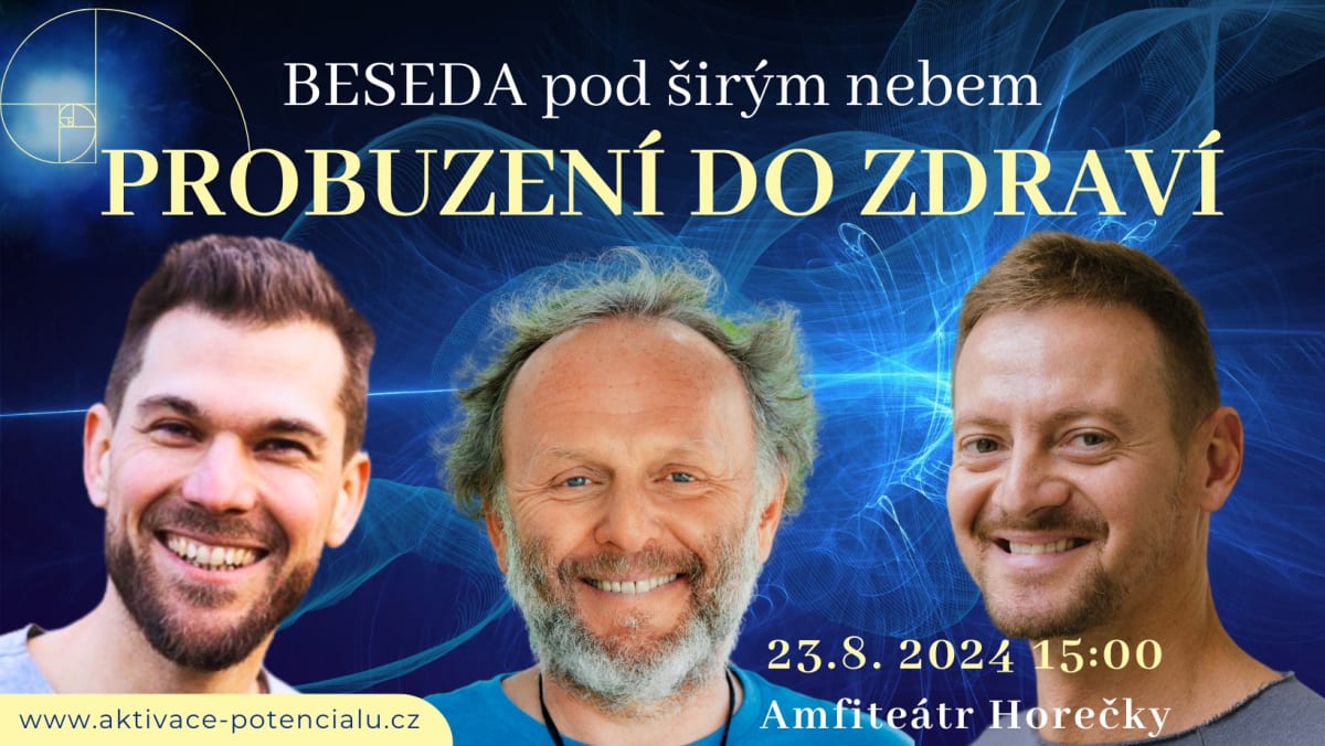 Beseda Probuzení do zdraví