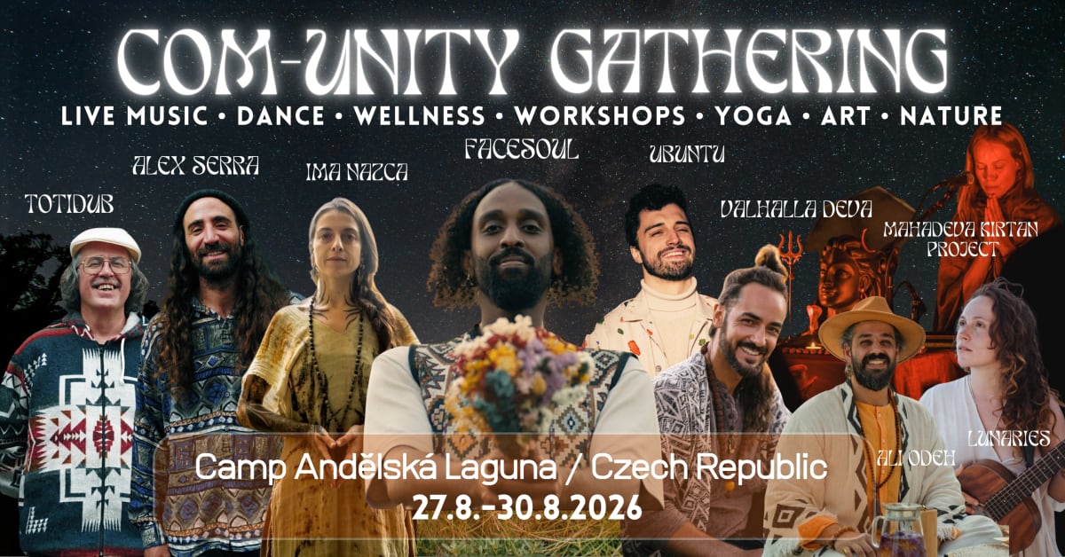 Com-Unity Gathering / Vědomý festival pod širým nebem