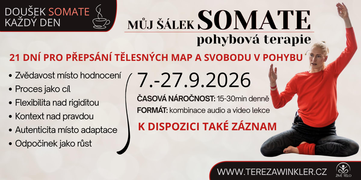 MŮJ ŠÁLEK SOMATÉ - 21 dní pro přepsání tělesných map a svobodu v pohybu