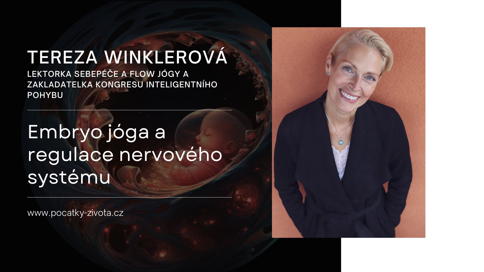 Tereza Winklerová: Embryo jóga a regulace nervového systému