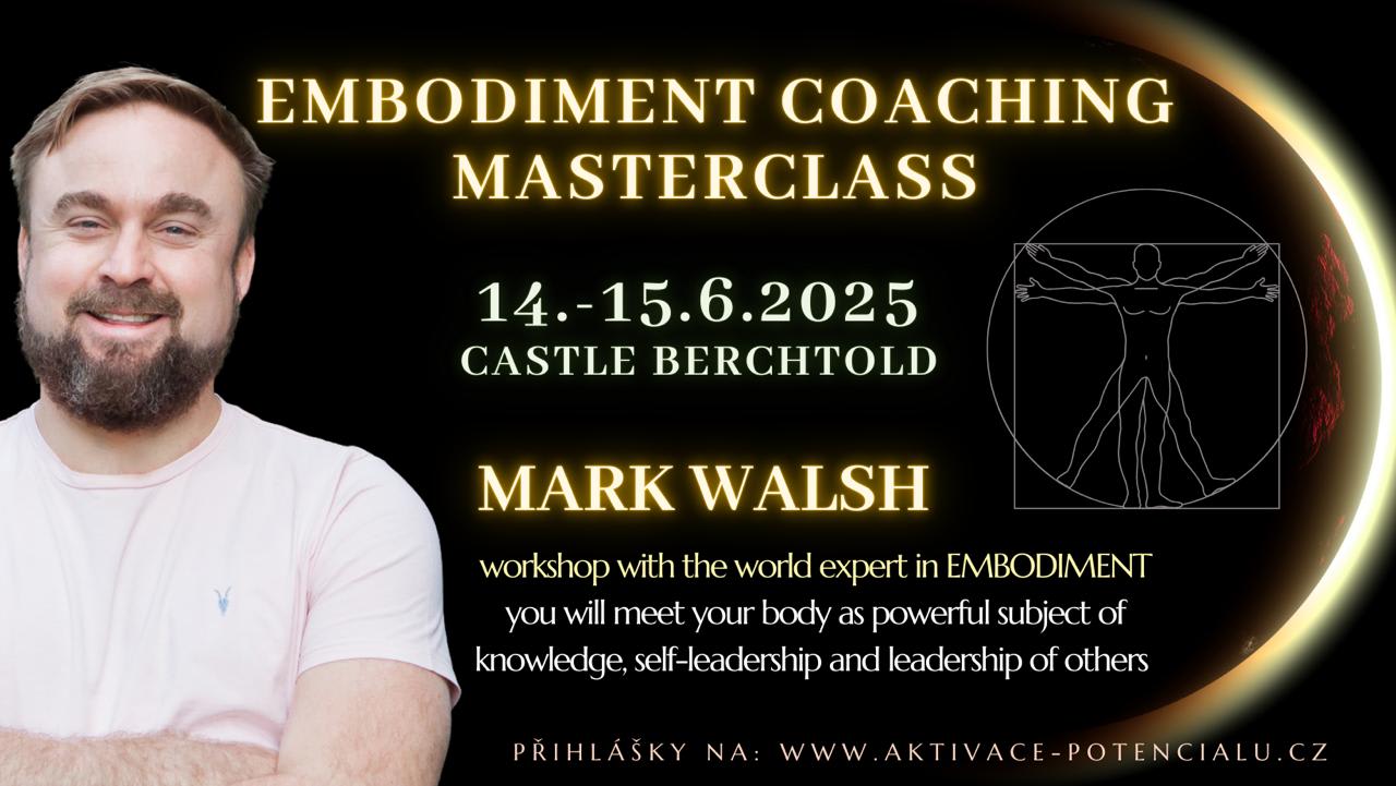 EMBODIMENT coaching MASTERCLASS with Mark Walsh