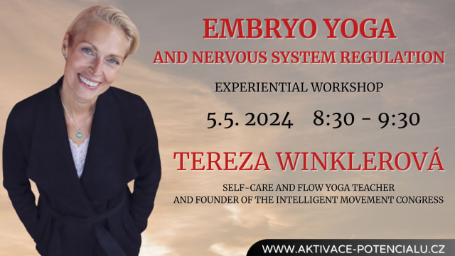 Embryo yoga and regulation of the nervous system