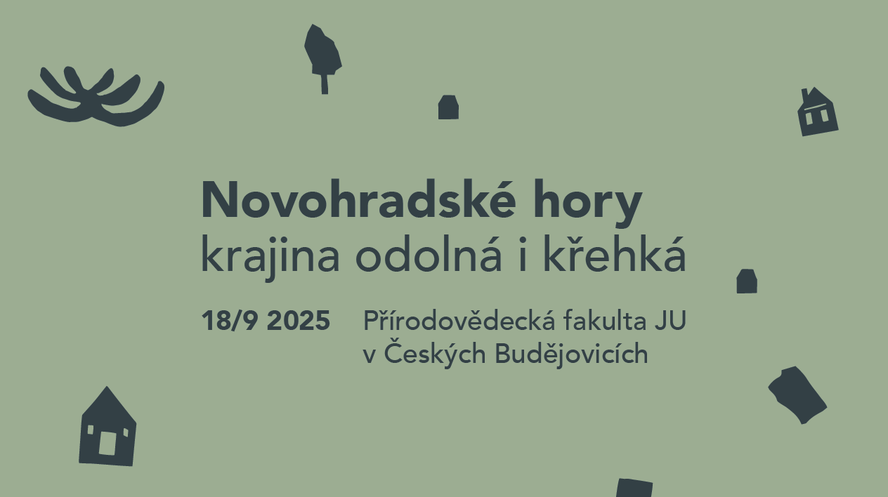 Sympozium Novohradské hory: krajina odolná i křehká