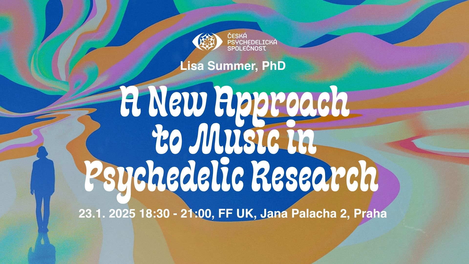A New Approach to Music in Psychedelic Research - Lisa Summer, PhD