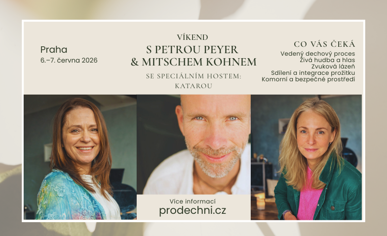 ZVUKEM A DECHEM ZPÁTKY K SOBĚ - Dech. Hlas. Setkání se sebou.