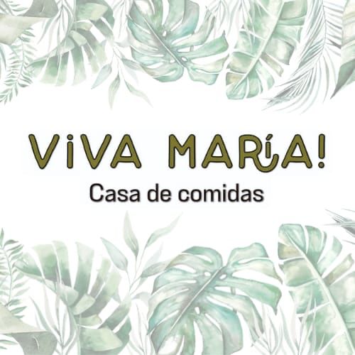 Viva María!