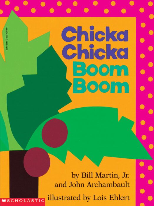 Chicka Chicka Boom Boom by John Archambault;Bill Martin Jr.