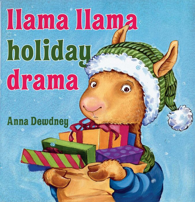 Llama Llama Holiday Drama by Anna Dewdney