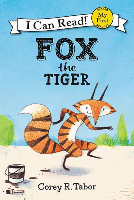 My First I Can Read!™-Fox the Tiger: Fox the Tiger by Corey A. Tabor