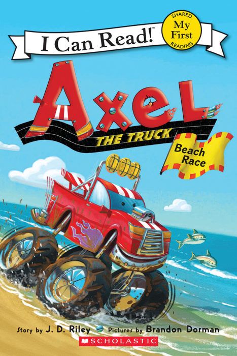 Axel the Truck-My First I Can Read!™: Beach Race by J. D. Riley