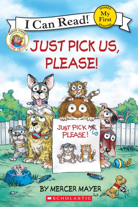 My First I Can Read!™ - Little Critter: Just Pick Us, Please! by