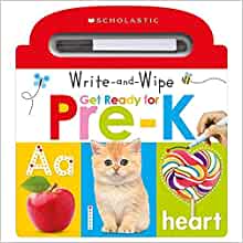 Write and Wipe Get Ready for Pre-K: Scholastic Early Learners (Write and Wipe): Scholastic: 97813382