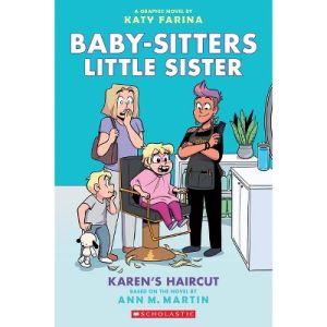 Karen&#39;s Haircut: A Graphic Novel (Baby-Sitters Little Sister #7) - (Baby-Sitters Little Sister Graphix) by  Ann M...