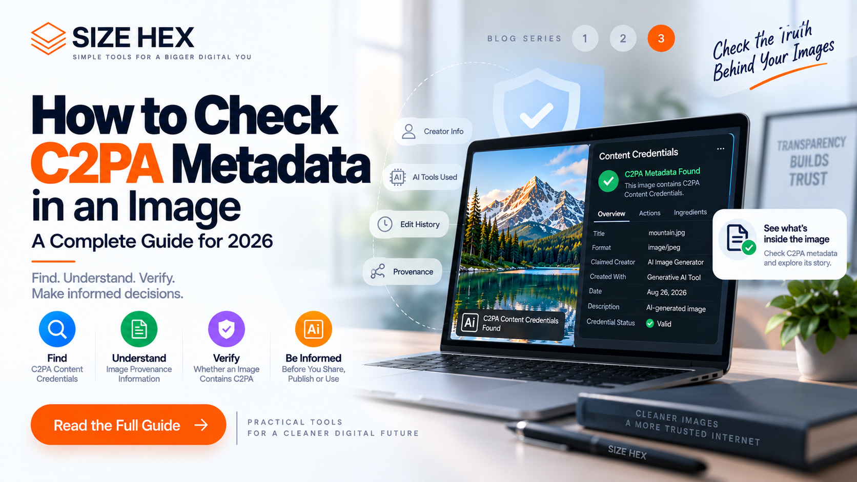 How to Check C2PA Metadata in an Image: A Complete Guide for 2026