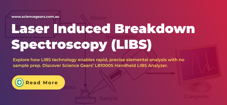 Laser Induced Breakdown Spectroscopy (LIBS) Explained 