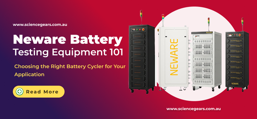 Neware Battery Testing Equipment 101: Choosing the Right Battery Cycler for Your Application