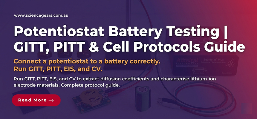 Connecting a Potentiostat to a Battery: GITT, PITT and Cell Testing Protocols