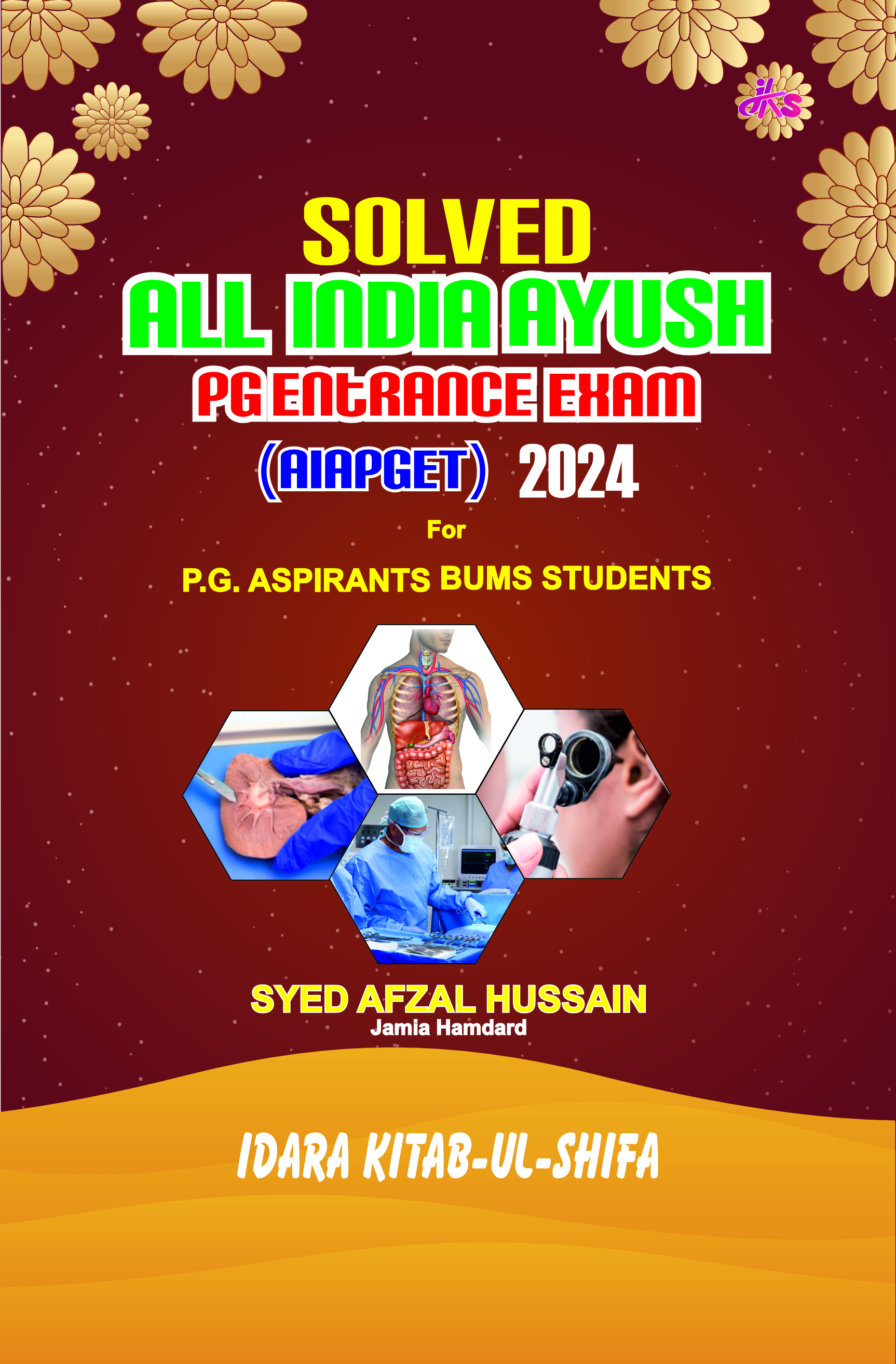 2024 Solved All India Ayush PG Entrance Exam