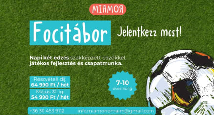 ⚽ Nyári focitábor a Miamorban a Római-parton