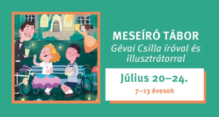 Meseíró tábor Gévai Csilla íróval és illusztrátorral a Bartók Pagonyban 