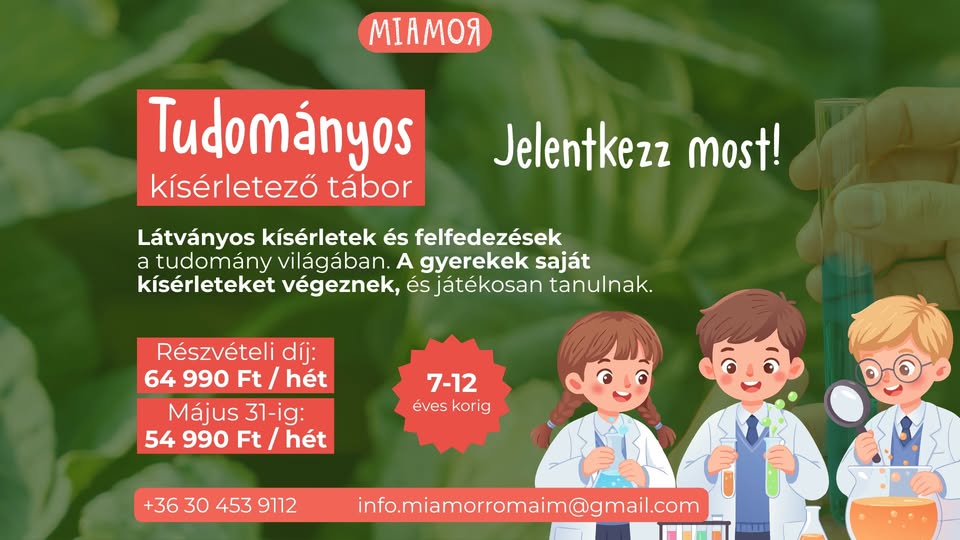 🧪Tudományos kísérletező tábor a Miamorban a Római-parton