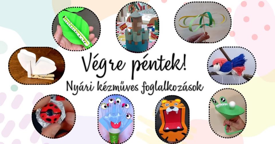 Végre Péntek! - nyári kézműves foglalkozás
