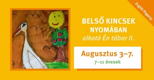  Alkotó Én Tábor – Belső Kincsek nyomában II.