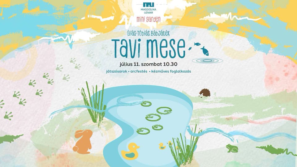 Mini Garden🧸 – Tavi mese (bábelőadás)