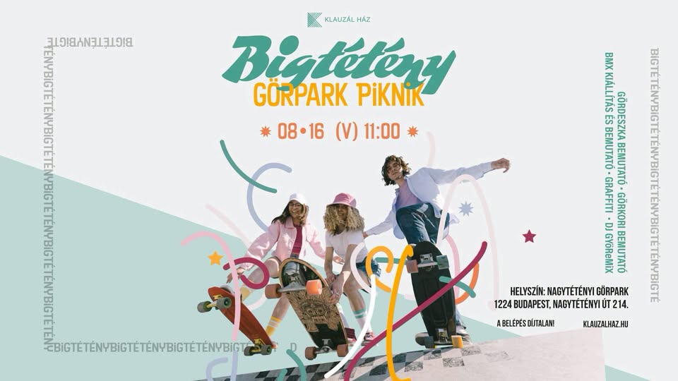 BigTétény Görpark Piknik 🛹