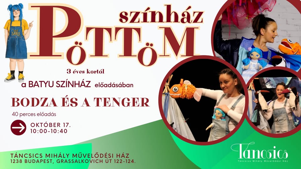 Pöttöm Színház - Bodza és a tenger