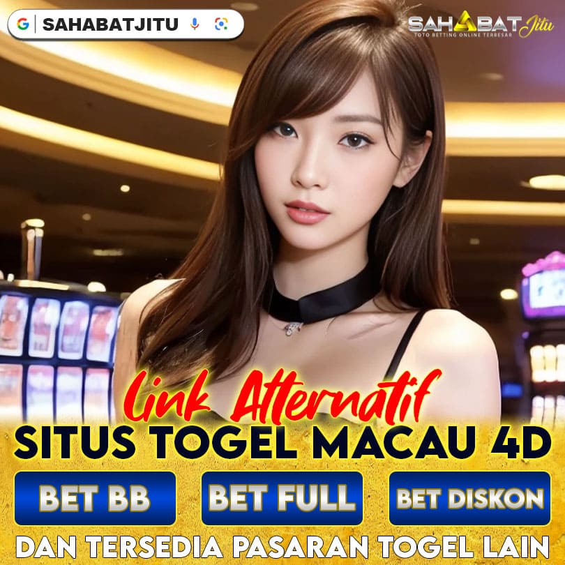 Sahabatjitu: Login Bandar Togel Macau 4D Secepat Kilat