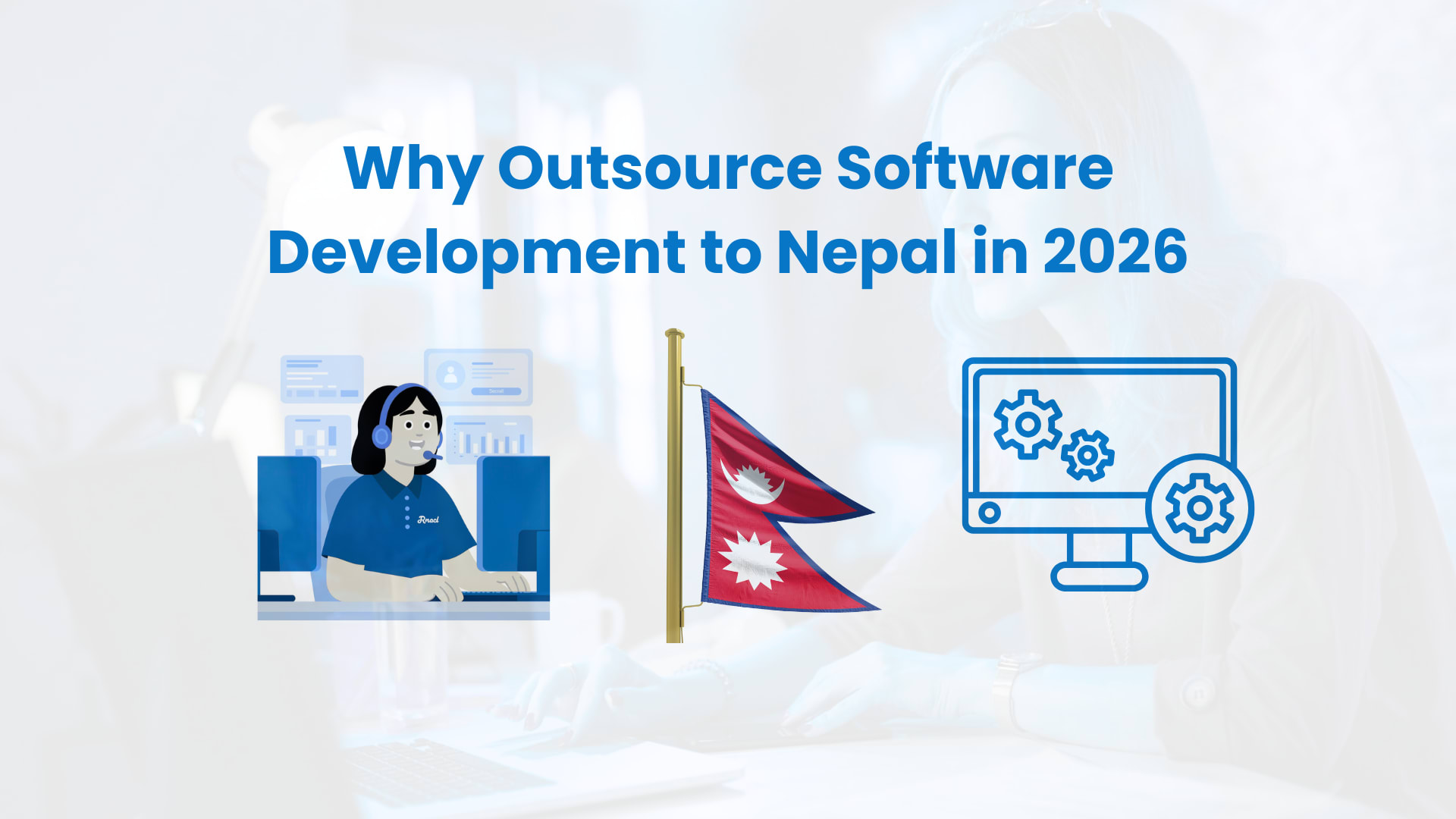 Why Outsource Software Development to Nepal in 2026 | Lumino Technology