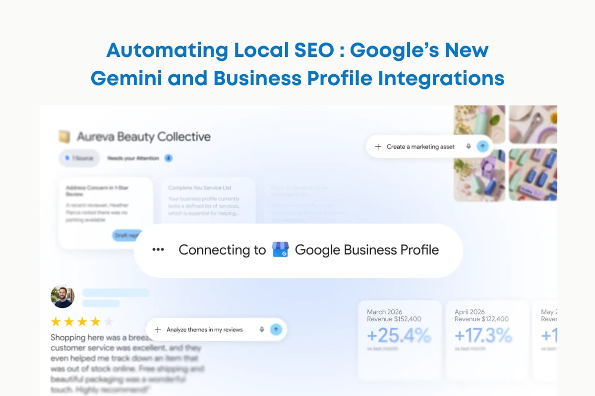 Automating Local SEO : Google’s New Gemini and Business Profile Integrations