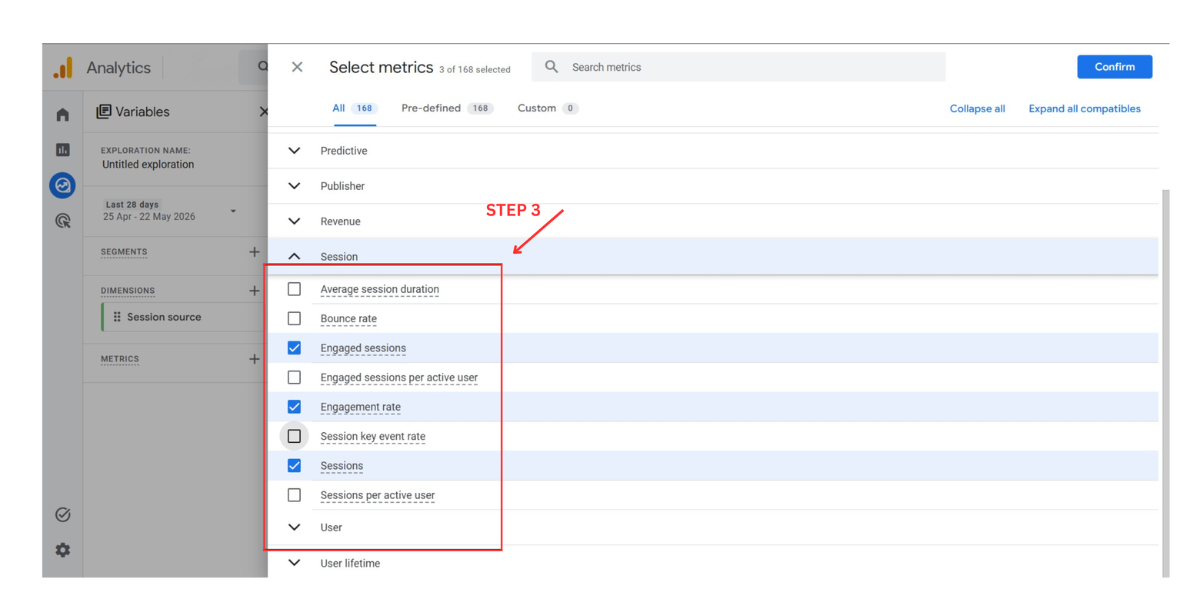 GA4 Method 3 Step 3: import metrics Sessions Engaged sessions Engagement rate Average engagement time per session and Key events