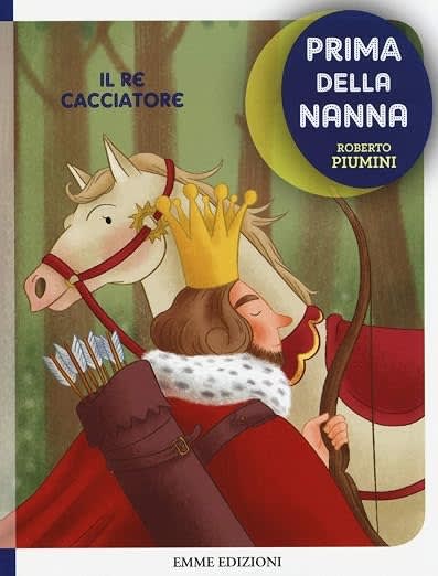 Il re cacciatore by Roberto Piumini