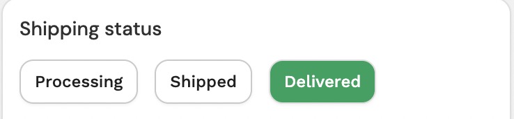 A screenshot of the shipping status actions