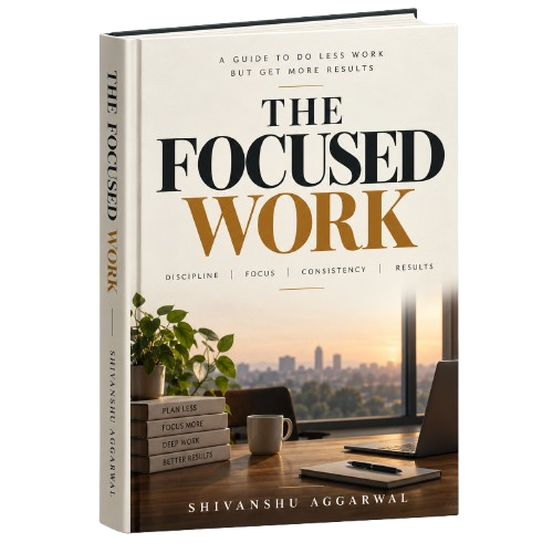 The Focused Work eBook + Audiobook (Hindi + English)