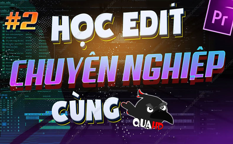khoahocgiahoi-qua-hd-edit-chuyen-nghiep-mua-chung