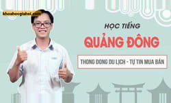 Khoá Học Tiếng Quảng Đông Thong Dong Du Lịch, Tự Tin Mua Bán