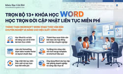 Trọn Bộ 13+ Khóa Học Word – Học Trọn Đời, Cập Nhật Liên Tục Miễn Phí