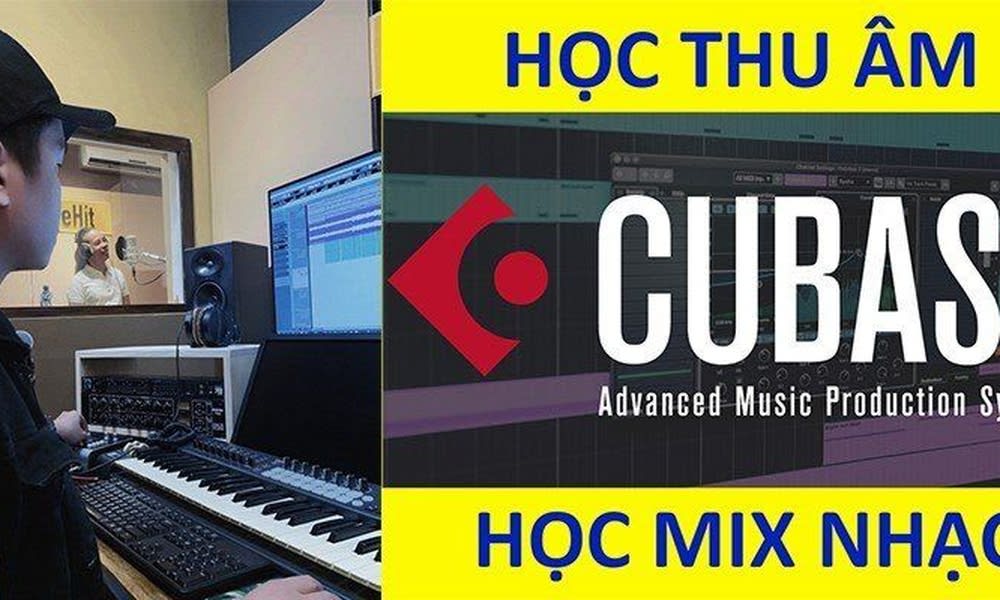 Khóa Học Thu Âm – Học Mix Nhạc – Phần Mềm Cubase