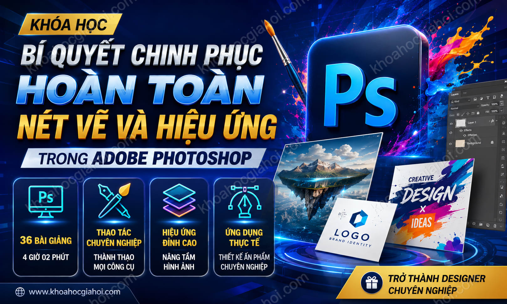 Khóa Học Bí Quyết Chinh Phục Hoàn Toàn Nét Vẽ Và Hiệu Ứng Trong Adobe Photoshop